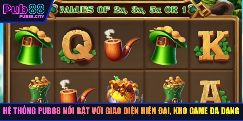 Hệ thống Pub88 nổi bật với giao diện hiện đại, kho game đa dạng
